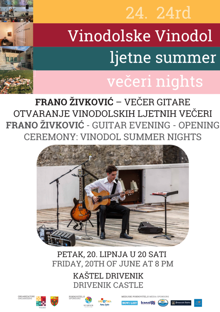 FRANO ŽIVKOVIĆ OTVORIT ĆE VINODOLSKE LJETNE VEČERI! 1 FRANO ZIVKOVIC %E2%80%93 VECER GITARE OTVARANJE VLJV FRANO ZIVKOVIC %E2%80%93 GUITAR EVENING %E2%80%93 OPENING CVSE KUD DR. ANTUN BARAC %E2%80%93 IN MEMORIAM DR. ANTUN BARAC CULTURAL ART SOCIETY DR. ANTUN BARAC %E2%80%93 IN MEMORIAM D