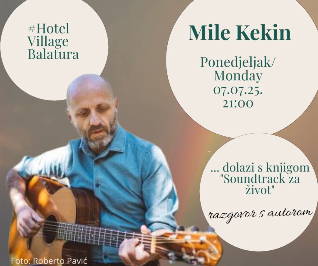HOTEL BALATURA: MILE KEKIN & SOUNDTRACK ZA ŽIVOT 1 Mile Kekin Balatura