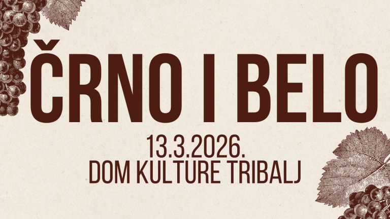 crno i belo 13.3.2026. dom kulture tribalj